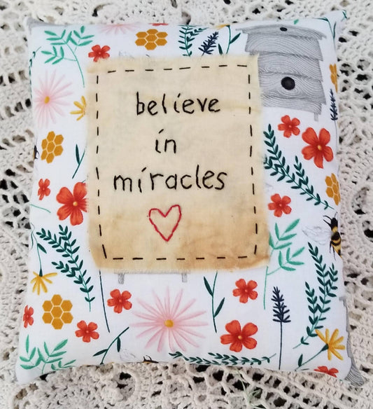 Believe in miracles